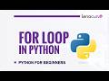Python For Loops for Beginners | Learn Loops in Python with Simple Examples