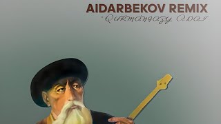 Qurmangazy Adai - AIDARBEKOV REMIX