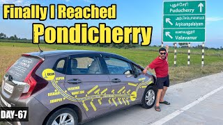 Finally We Reached Pondicherry 😍 | All India Road Trip #ep-47