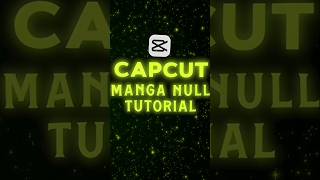 CapCut Manga Null Edit 🔥Tutorial | Full Tutorial in caption #shorts #capcuttutorial #mangaedit