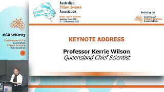 CitSciOz23 Keynote Speaker: Professor Kerrie Wilson, Queensland Chief Scientist