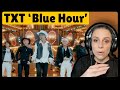 TXT 'Blue Hour' MV / REACTION