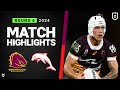 NRL 2024 | Broncos v Dolphins | Match Highlights