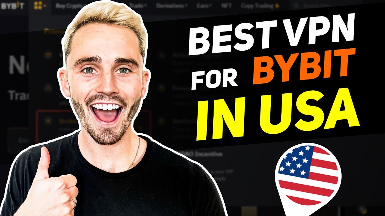 Best VPN For Bybit In USA - YouTube