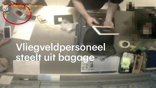 Betrapt: vliegveldpersoneel steelt uit bagage - RTL NIEUWS