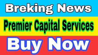 Premier Cap Share Price 6.34 | Premier Capital Services Share Price | Best Penny Stocks