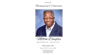 Celebrating The Life of Milton Douglas | August 1, 2025 | 11:00 AM