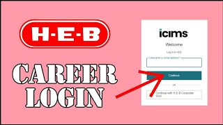 HEB Career Login: How to Login HEB Career account 2024?