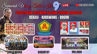 LIVE  DUET 3 JAIPONG BARANYAY,MELINDA,IMASCOBRA ULTAH KE 9 PAGUYUBANG KALANG PADUAN BEKASI KARAWANG