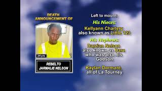 Rebelto Jarmalie Nelson ~ Long Obituary
