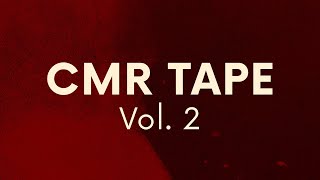 CMR Tape Vol. 2 | Mixed by Syr (Scratch Bandits Crew)