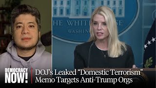 DOJ's "Domestic Terrorism" Memo Targets "Anti-Americanism, Anti-Capitalism, Anti-Christianity"