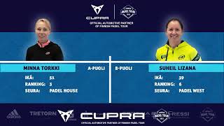 FPT #7 Finaali N: Saarteinen/Sillanpää vs Torkki/Lizana 14.8.2022 - CUPRA Finnish Padel Tour