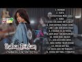 FULL ALBUM SALSA BINTAN FT 3 PEMUDA BERBAHAYA | RUNTAH | #salsabintan #3pemudaberbahaya #fullalbum