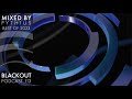 Blackout Podcast 113 - Best Of 2023 (Mixed By Pythius) [Official Channel]