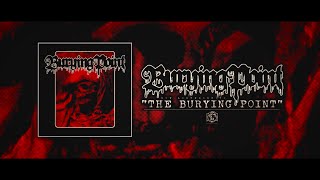 BURYING POINT - THE BURYING POINT [SINGLE] (2022) SW EXCLUSIVE