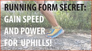 A SAGE RUNNING FORM SECRET: GLUTE STRENGTH & SPEED TECHNIQUE FOR UPHILL CLIMBING
