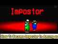 HOW TO BECOME IMPOSTER IN AMONG US | #shorts