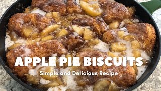 🍎🍏Apple Pie Biscuits | Simple and Delicious Recipe | Cozy Comfort Food! 🍎🍏