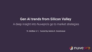 Gen AI trends from Silicon Valley  A deep insight into Nuvepro s go to market strategies