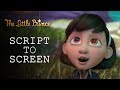 THE LITTLE PRINCE | Script-to-screen | The little girl and the Aviator