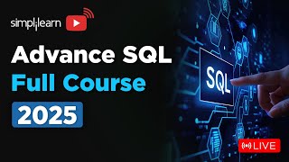 Advanced SQL Full Course | SQL Advance Functions | Advanced SQL Tutorial for Beginners | Simplilearn