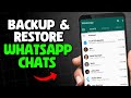 How To Backup And Restore WhatsApp Messages (2026)