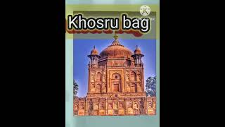 Paryagraj ka khosru Bag Kila