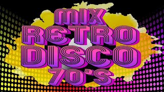 MIX RETRO DISCO 70s - DADDOW DJ 💿⚡ (Abba, Bee Gees, Boney M, Tina Charles, Ottawan,  Gloria Gaynor)