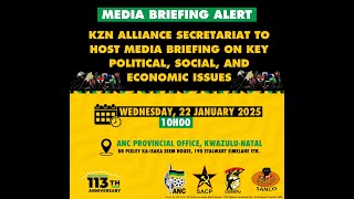 KZN POLITICAL ALLIANCE SECRETARIAT MEDIA BRIEFING