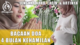 Doa 4 Bulan Kehamilan (Doa Ngapati) Lengkap Arab, Latin dan Artinya