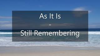 As It Is - Still Remembering (Lyrics Video)