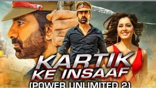 Kartik Ke Insaaf (Power Unlimited 2) Bhojpuri Dubbed Full Movie | Ravi Teja, Raashi Khanna
