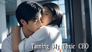 She Died Before Knowing His Obsessive Love…Reborn, She Took Revenge and Claimed the Mad CEO as Hers!