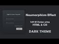 NEUMORPHISM CSS DARK THEME | Soft UI Dark Mode Login form Design | 2020 UI Design Trend