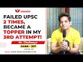 Failed UPSC 2 times, Became a topper in my 3rd attempt! Mr. Chaitanya AIR-397, UPSC CSE 2021