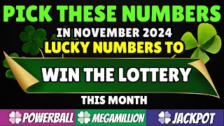 10 Numbers Most Likely to Hit in November 2024 🍀💰 Lucky Numbers for the Lottery!