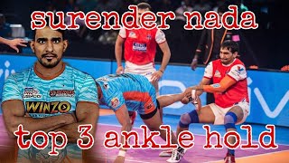 surender nada top 3 ankle hold surender nada tackles