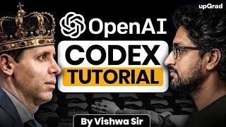 How to Use OpenAI Codex | Codex Tutorial 2026 | upGrad #codex