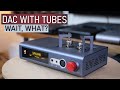 xDuoo TA-22 adds tubes to the DAC - Is that good?