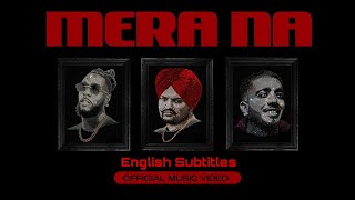 English Translation SIDHU MOOSE WALA Mera Na (Official Music Video) Feat Burna Boy Steel Banglez