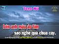 karaoke liên khúc nhạc vàng tone nữ siêu hay chọn lọc lk bolero nhạc trữ tình vùng lá me bay