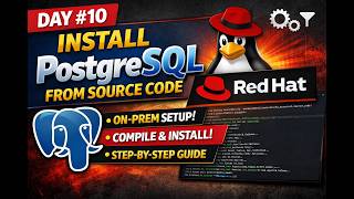 🎯PostgreSQL Source Code Installation on 📚 Red Hat Enterprise Linux | 📢 On-Prem Setup ⭐#postgresql