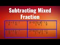 Subtracting Mixed Fraction | Learning Easier | Like Fraction | Unlike Fraction | Mixed Fraction