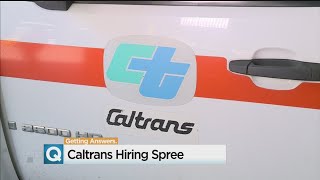 Now Hiring: Caltrans Looking To Hire New Workers