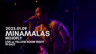 250109 Mojofly - Minamalas Live @ Yellow Room Night at 19East