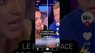 LE FACE À FACE DE TUAN ET DALILA SUR TPMP !!