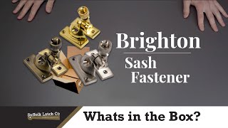 What's In The Box: Brighton Sash Fastener Lock