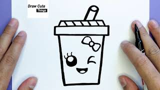 HOW TO DRAW A CUTE DRINK, STEP BY STEP, SIMPLE EASY AND KAWAII, DRAW CUTE THINGS