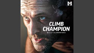 Climb Champion (Motivational Speech)